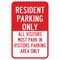 Signmission Resident Parking Only All Visitors Must Park In Vi Aluminum, 12" x 18", A-1218-24768 A-1218-24768 - alternate 1